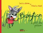 Couverture du livre « Baryton, le petit âne polissson » de Sebastien Naert et Laetitia Dalmau aux éditions Le Teetras Magic