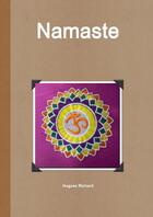 Couverture du livre « Namaste » de Hugues Richard aux éditions Lulu