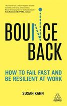 Couverture du livre « BOUNCE BACK » de Susan Kahn aux éditions Kogan Page