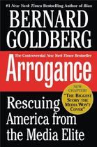Couverture du livre « Arrogance » de Goldberg Bernard aux éditions Grand Central Publishing