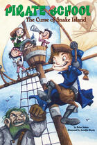 Couverture du livre « Pirate School: The Curse Of Snake Island: No 1 » de James Brian aux éditions Children Pbs