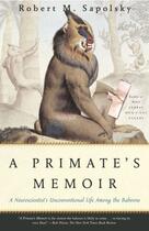 Couverture du livre « A Primate's Memoir » de Sapolsky Robert M aux éditions Random House Digital