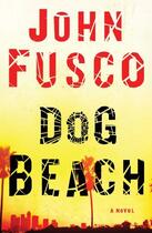 Couverture du livre « Dog Beach » de Fusco John aux éditions Touchstone