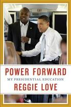Couverture du livre « Power Forward » de Love Reggie aux éditions Simon & Schuster