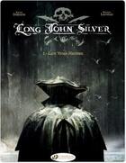 Couverture du livre « Long John Silver t.1 : Lady Vivian Hastings » de Mathieu Lauffray et Xavier Dorison aux éditions Cinebook