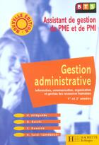 Couverture du livre « Gestion administrative, bts pme-pmi, livre de l'eleve, ed. 2003 » de Bacchi/Alleguede aux éditions Hachette Education