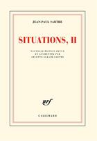 Couverture du livre « Situations Tome 2 » de Jean-Paul Sartre aux éditions Gallimard