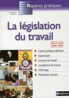 Couverture du livre « La législation du travail » de Charoux/Jeaneau aux éditions Nathan