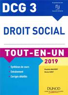 Couverture du livre « DCG 3 - droit social tout-en-un (édition 2018/2019) » de Paulette Bauvert aux éditions Dunod