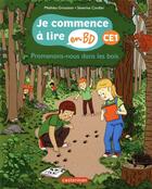 Couverture du livre « Promenons-nous dans les bois » de Severine Cordier et Mathieu Grousson aux éditions Casterman