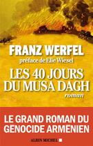 Couverture du livre « Les 40 jours du Musa Dagh » de Peter Stephan Jungk aux éditions Albin Michel