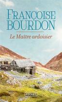 Couverture du livre « Le maître ardoisier » de Francoise Bourdon aux éditions Pocket
