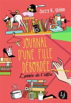 Couverture du livre « Journal d'une fille débordée Tome 1 » de Suzy K. Quinn aux éditions J'ai Lu