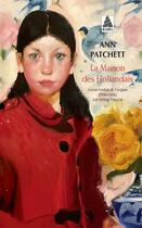 Couverture du livre « La maison des hollandais » de Ann Patchett aux éditions Actes Sud