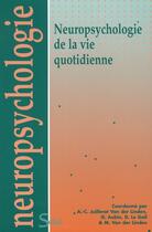 Couverture du livre « Neuropsychologie de la vie quotidienne » de Ghislaine Aubin aux éditions Solal