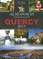 Couverture du livre « Almanach du Quercy 2017 » de Herve Berteaux et Gerard Bardon aux éditions Communication Presse Edition