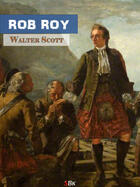 Couverture du livre « Rob Roy » de Walter Scott aux éditions Storiaebooks