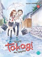 Couverture du livre « Quand Takagi me taquine Tome 1 » de Soichiro Yamamoto aux éditions Nobi Nobi
