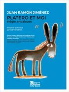 Couverture du livre « Platero et moi - elegie andalouse » de Juan Ramon Jimenez aux éditions Oui Dire