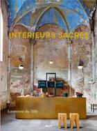 Couverture du livre « Intérieurs sacrés » de Laurence Du Tilly aux éditions Epa