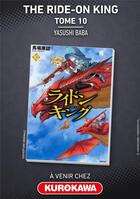 Couverture du livre « The ride-on king Tome 10 » de Yasushi Baba aux éditions Kurokawa