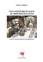 Couverture du livre « Les Aventures d'Alice au Merveilleux Pays : Alice's Adventures in Wonderland » de Lewis Carroll aux éditions Editions De La Banniere