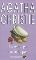 Couverture du livre « La nuit qui ne finit pas » de Agatha Christie aux éditions Le Livre De Poche