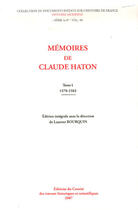 Couverture du livre « Mémoires de claude haton Tome 4 » de Laurent Bourquin aux éditions Cths Edition