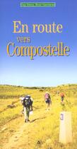 Couverture du livre « En route vers compostelle-francais » de Dutey G. aux éditions Signe