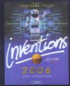 Couverture du livre « Grand Livre Des Inventions 2006 » de Concours Lepine aux éditions Michel Lafon