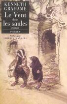 Couverture du livre « Le vent dans les saules » de Kenneth Grahame aux éditions Phebus