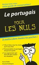 Couverture du livre « Le portugais pour les nuls » de Karen Keller aux éditions First