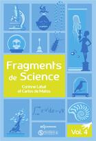 Couverture du livre « Fragments de science Tome 4 » de Corinne Labat et Carlos De Matos aux éditions Edp Sciences