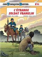 Couverture du livre « Les Tuniques Bleues Tome 61 : l'étrange soldat Franklin » de Raoul Cauvin et Willy Lambil aux éditions Dupuis