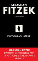 Couverture du livre « L'accompagnateur » de Sebastian Fitzek aux éditions Archipel