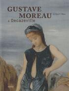 Couverture du livre « Gustave Moreau à Décazeville » de Gilbert Bou aux éditions Rouergue