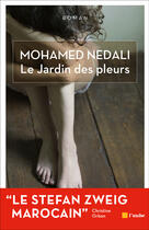 Couverture du livre « Le jardin des pleurs » de Mohamed Nedali aux éditions Editions De L'aube