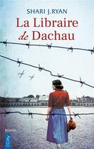 Couverture du livre « La libraire de Dachau » de Shari J. Ryan aux éditions City