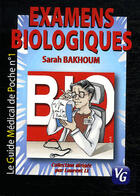 Couverture du livre « Examens biologiques » de Sarah Bakhoum aux éditions Vernazobres Grego