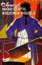 Couverture du livre « Boucher Double » de Mano Gentil aux éditions Baleine