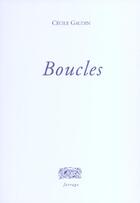 Couverture du livre « Boucles » de Cecile Gaudin aux éditions Verdier