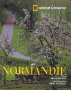 Couverture du livre « Normandie » de Frebourg/Bamberger aux éditions National Geographic