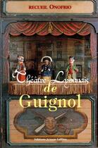 Couverture du livre « Théâtre lyonnais de Guignol » de J-B Onofrio aux éditions Jeanne Laffitte