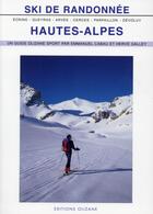Couverture du livre « Ski de randonnée, Hautes-Alpes » de Emmanuel Cabau et Herve Galley aux éditions Olizane