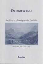 Couverture du livre « De mot a mot archives et chroniques des pyrenees » de Joan Lois Lavit aux éditions Letras D'oc