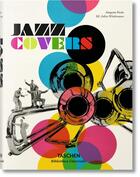 Couverture du livre « Jazz covers » de Joaquim Paulo et Julius Wiedemann aux éditions Taschen