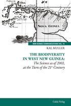 Couverture du livre « The Biodiversity in West Guinea : The Science as of 2001, at the Turn of the 21st Century » de Kal Muller aux éditions Galda Verlag