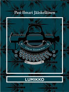 Couverture du livre « Lumikko » de Pasi Ilmari Jaaskelainen aux éditions L'ogre