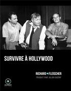 Couverture du livre « Survivre à Hollywood » de Richard Fleischer aux éditions Marest