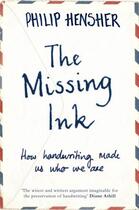 Couverture du livre « The Missing Ink » de Philip Hensher aux éditions Pan Macmillan